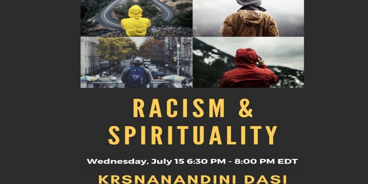 HG Krsna Nandini Devi on Racism & spirituality