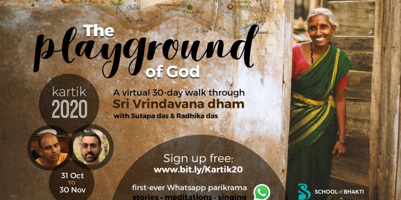 The playground of God – virtual 30-day walkthrough of the mystical village of Vrindavana