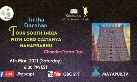 Tirtha Darshan-Tour South India with Lord Caitanya Mahaprabhu
