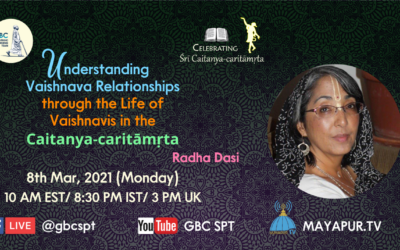 Understanding Vaishnava relationships through the life of Vaishnavis in the CC