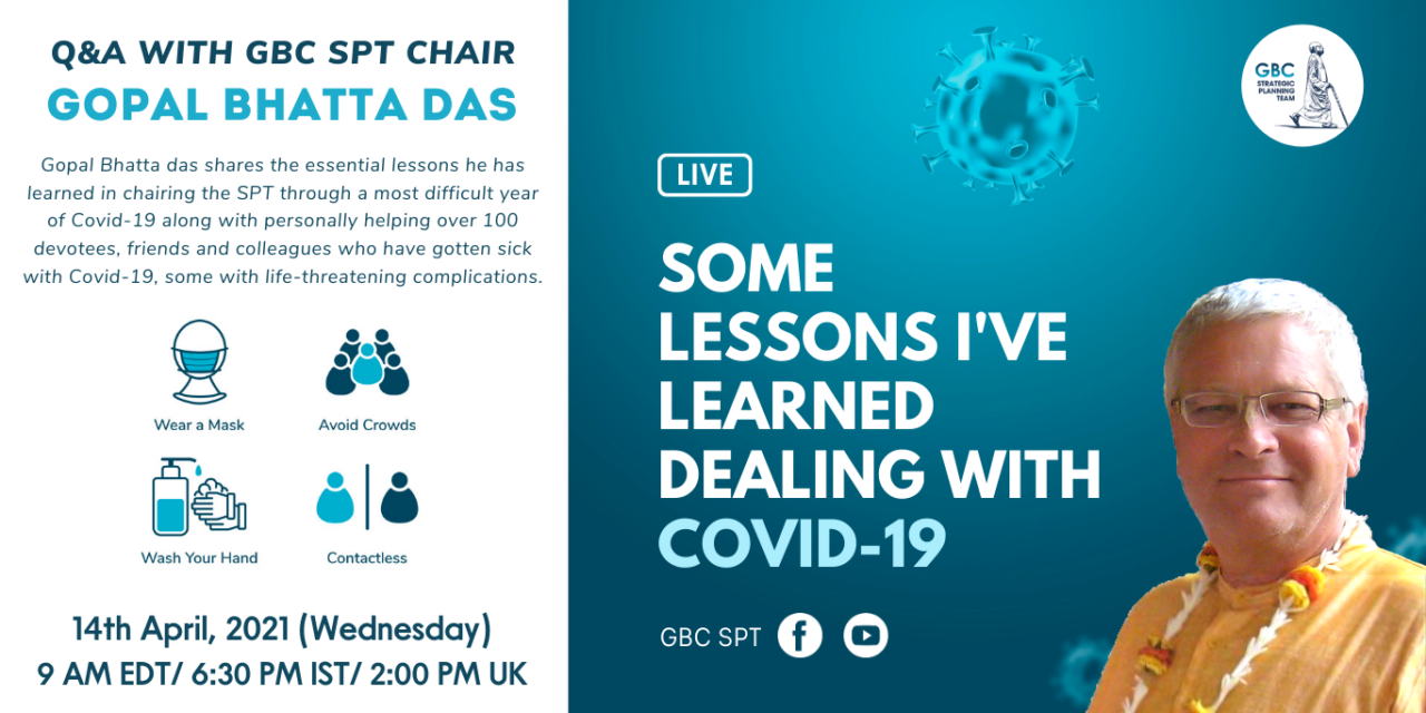 Some Lessons I’ve learned dealing with Covid-19, Q&A with GBC SPT Chair