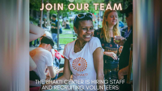 Join Our Team: Bhakti Center in New York City