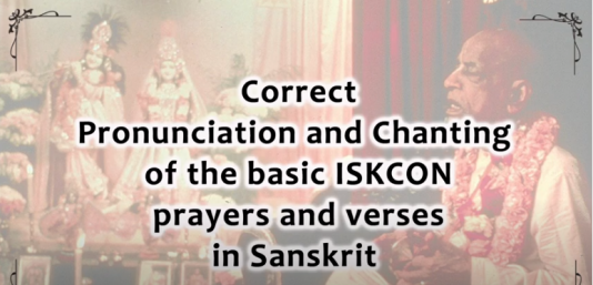 “Sanskrit Pronunciation for ISKCON”